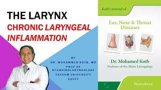 Chronic inflammation of the larynx professor Dr Qotb Online session [upl. by Ramses]