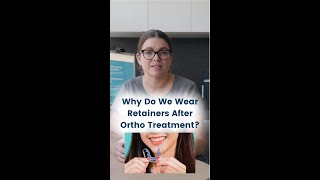 Do you really need to wear a retainer after ortho treatment [upl. by Nnasus34]