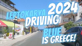 Leptokarya Driving June 30 2024 Greece [upl. by Laon460]