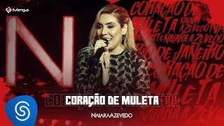 Naiara Azevedo – Coração de Muleta DVD Contraste [upl. by Ahsaeym]