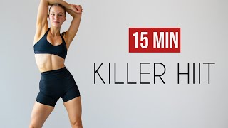 15 MIN KILLER HIIT Full Body Workout No Equipment At Home [upl. by Nilyak]