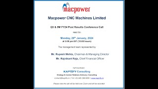 Macpower CNC Maches Ltd  Q3FY24 Post Earnings Conference Call [upl. by Iahk]