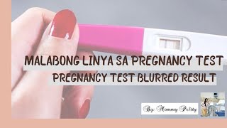 MALABONG GUHIT SA PREGNANCY TEST ANO IBIG SABIHIN NITO 🤰🏼PT RESULT BLURRED IT MEANS WHAT [upl. by Thom]