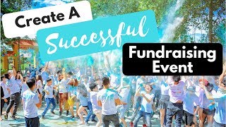 How To Create A Successful Fundraising Event  5 Tips [upl. by Sualkin]