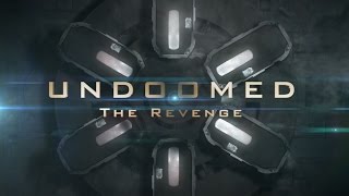 Undoomed  The Revenge Channel Promo [upl. by Ardnahs]