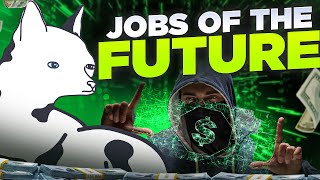 JOBS OF THE FUTURE and jobs that have no future by DOG [upl. by Torp88]