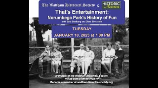 Thats Entertainment Norumbega Parks History of Fun [upl. by Lokcin]