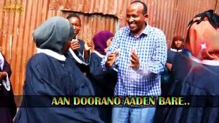 Heesta Aan Doorano Ducaale – Ololaha Dib U Doorashada Aden Bare Duale  Official Video with lyrics [upl. by Ihsoyim]