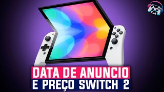 DATA DE ANUNCIO e PREÇO SWITCH 2 [upl. by Irianat]