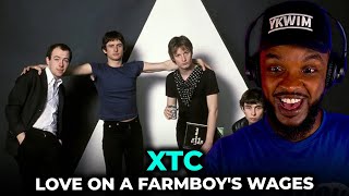 🎵 XTC  Love On A Farmboys Wages REACTION [upl. by Refotsirk]