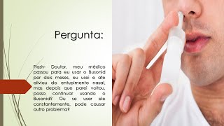 Uso constante do Busonid pode causar algum problema [upl. by Lovato]