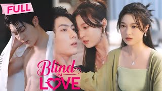 MULTI SUB Blind in Love【Full】Blind CEO and Disguised Wife True Love in Conspiracy  Drama Zone [upl. by Flodur]