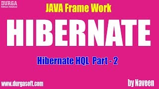 Hibernate tutorial  Hibernate HQL Part  2 by Naveen [upl. by Corin]