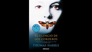 El Silencio de los Corderos 1 de 2 AUDIOLIBRO Thomas Harris Narrado por Mariano Osorio [upl. by Ariela]