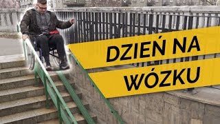 SPĘDZIŁEM DZIEŃ NA WÓZKU INWALIDZKIM [upl. by Einnaf]