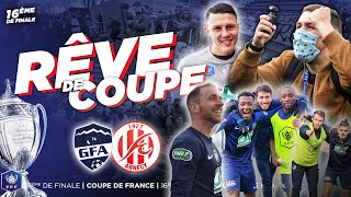 LE DERBY HAUTSAVOYARD GFA 74 vs FC Annecy  RÊVE DE COUPE  16ème de Finale Coupe de France [upl. by Riorsson599]