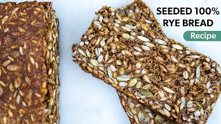 Seeded 100 Rye Sourdough Bread [upl. by Lednahs611]