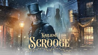 Karliene  Scrooge [upl. by Sterling294]