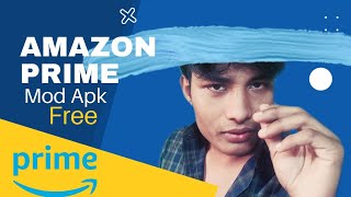 AMAZON PRIME FREE😳 Mod apk💯 l modapk [upl. by Adore]