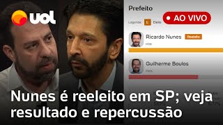 Eleições Nunes derrota Boulos em SP e é reeleito resultados ao vivo apuração em tempo real e mais [upl. by Valentin946]