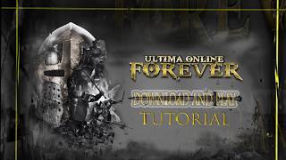 Getting Set up to Play UO Forever [upl. by Yetti802]