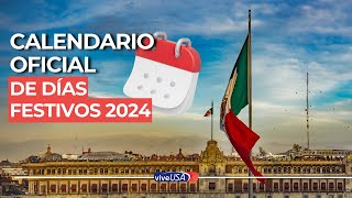 México Calendario oficial de días festivos 2024 [upl. by Nylidam]