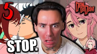 WHO TF IS THIS B DAN DA DAN  Episode 5 REACTION [upl. by Marelya885]