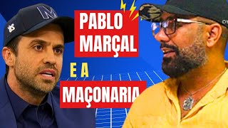 PABLO MARÇAL E A MAÇONARIA [upl. by Procter]