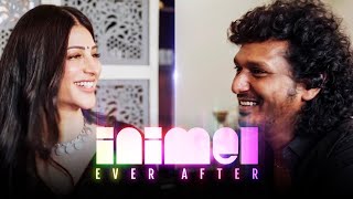 Inimel Ever After  Tell it like it is  Interview with LokeshKanagaraj amp ShrutiHaasan [upl. by Maiga]