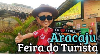 ARACAJU Feira do Turista  aracaju turismo [upl. by Haimerej949]