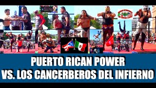 Puerto Rican Power vs Cancerberos Del Infierno  52624 [upl. by Ericka39]