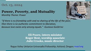 Oct 13 2024 Power Poverty and Mutuality [upl. by Horner]