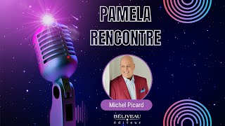 Pamela Rencontre Michel Picard [upl. by Rayford417]