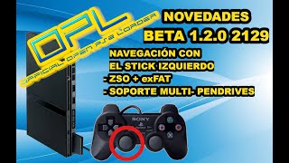 🛠️🎮 OPL 120 BETA 2129 Navegación STICK  MULTI PENDRIVE  exFAT  ZSO 🛠️🎮 [upl. by Jocko]