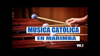 Cantos Católicos Sabor a Marimba Vol 2  Maderas que cantan [upl. by Sothena]