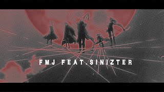 FMJ feat Sinizter [upl. by Yatnohs]