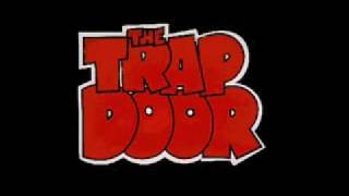 Trap Door Intro Remix [upl. by Nylsej63]