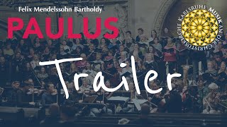 Mendelssohn Paulus  GP–Trailer  Christuskirche Karlsruhe [upl. by Sair]