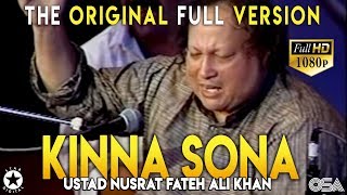 Kinna Sohna Tenu Rab Ne Banaya Live Full Ustad Nusrat Fateh Ali Khan Kinna Sona  OSA Worldwide [upl. by Catie330]