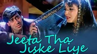 Jeeta Tha Jiske Liye Marta Tha l Ajay DevganRavina Tandon l old Hindi song [upl. by Macmullin483]