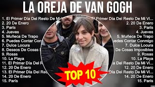 La Oreja de Van Gogh 2023 MIX  Top 10 Best Songs  Greatest Hits  Full Album [upl. by Nahguav455]