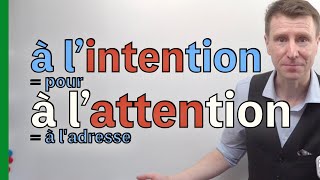 ATTENTION ou INTention  Comment faire la différence [upl. by Temhem]