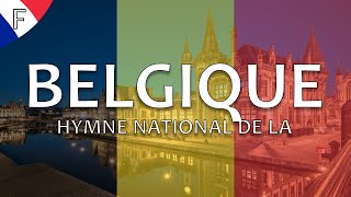 🇧🇪 Hymne national du Belgique  « La Brabançonne » Paroles en français [upl. by Fae]