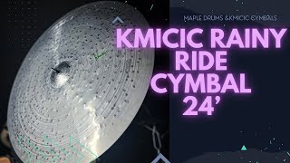 Kmicic 24’ rainy ride cymbal [upl. by Cioban]