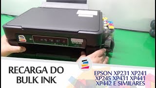 Tutorial  Recarga do Bulk Ink Epson XP231 XP235 XP241 XP245 XP431 XP441 XP442 e Similares  SULINK [upl. by Alva]