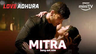 Love Adhura Mitra Song Out  Ft Karan Kundrra amp Erica Fernandes  Amazon miniTV [upl. by Aicnilav]