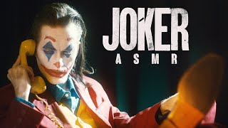 Joker ASMR Roleplay [upl. by Nitsua]