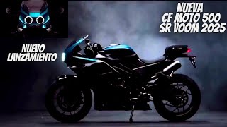 Nueva Cf Moto 500 Sr Voom 2025😱  Nuevo Lanzamiento🔥  La Moto Deportiva más Brutal💯 [upl. by Swerdna]