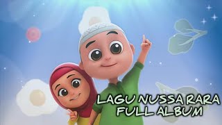 LAGU ANAK NUSSA RARA FULL ALBUM [upl. by Rambort401]