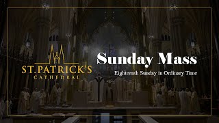 Sunday Mass  August 4th 2024 [upl. by Ihcekn]